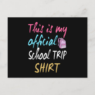 Postal Esta es mi camiseta oficial de viaje escolar