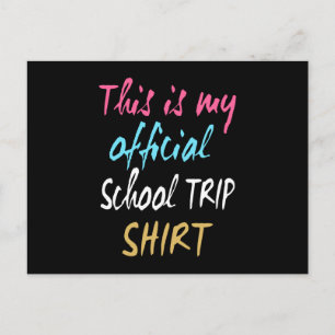 Postal Esta es mi Camiseta oficial de Viaje Escolar
