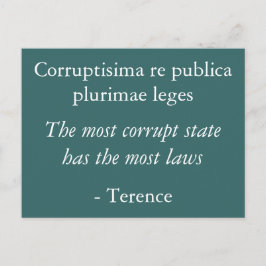 Postal Estado más corrupto - Cita de Terence