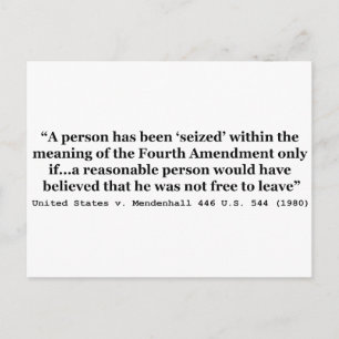 Postal Estados Unidos contra Mendenhall 446 US 544 1980