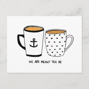 Postal Estamos diciendo que el té sea