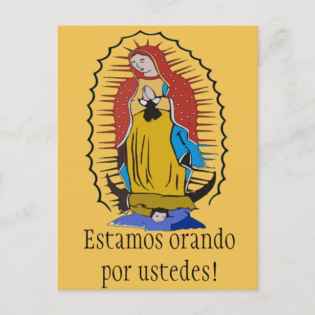 Postal ¡Estamos indignados por ustedes! Virgen de Guadalu (Anverso)