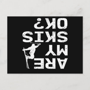 Postal ¿Están bien mis esquís? Dicho divertido de esquiad