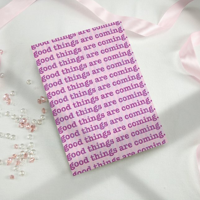 Postal Están Llegando Buenas Cosas. (Subido por el creador)