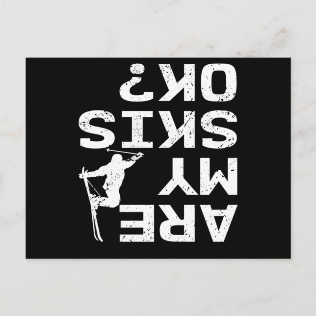 Postal Están Mis Esquís Bien Dichos Divertidos Del Esquia (Anverso)