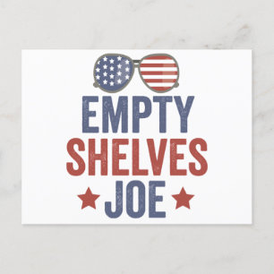 Postal Estantes vacíos Joe Divertido Conservador Anti Lib