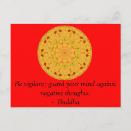 Postal Estar atentos; cuidarse de lo negativo.....