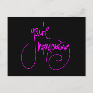 POSTAL ESTÁS INTOXICANDO EL COMPLÉ DE SAYINGS CHEEKY FLIR