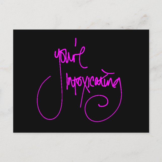 POSTAL ESTÁS INTOXICANDO EL COMPLÉ DE SAYINGS CHEEKY FLIR (Anverso)