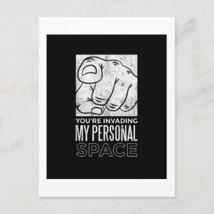 Postal Estás Invadiendo Mi Espacio Personal Divertidas Pa