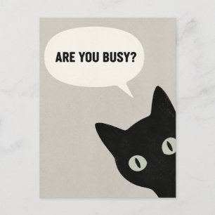 Postal ¿Estás Ocupado Gato Negro Divertido Minimalista