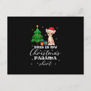 Postal Este Es El Disfraz De Sant Pajama Chihuahua De Mis