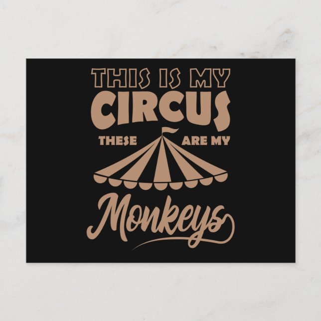 Postal ESTE ES MI CIRCO ESTOS SON MIS MONKEYS Feliz (Anverso)