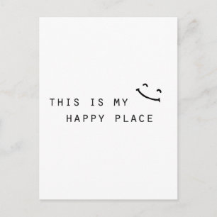 Postal este es mi lugar feliz diseño moderno simple