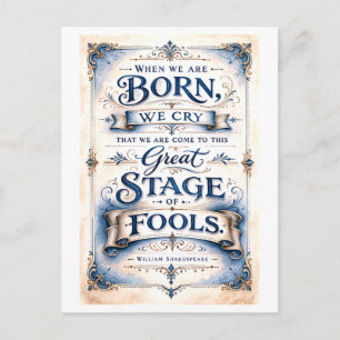 Postal "Este Gran Escenario de Tontos" Shakespeare