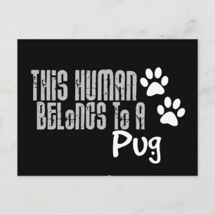 Postal Este humano pertenece a un pug