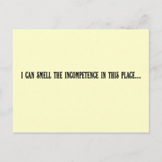 Postal Este lugar apesta a incompetencia