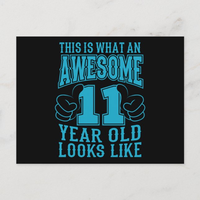 Postal ESTO ES LO QUE UN AÑOS 11 AÑOS DE EDAD Cumpleaños  (Anverso)