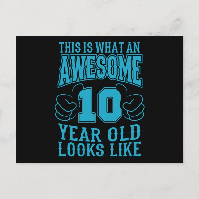 Postal ESTO ES LO QUE UN NIÑO DE 10 AÑOS INCREÍBLE cumple (Anverso)