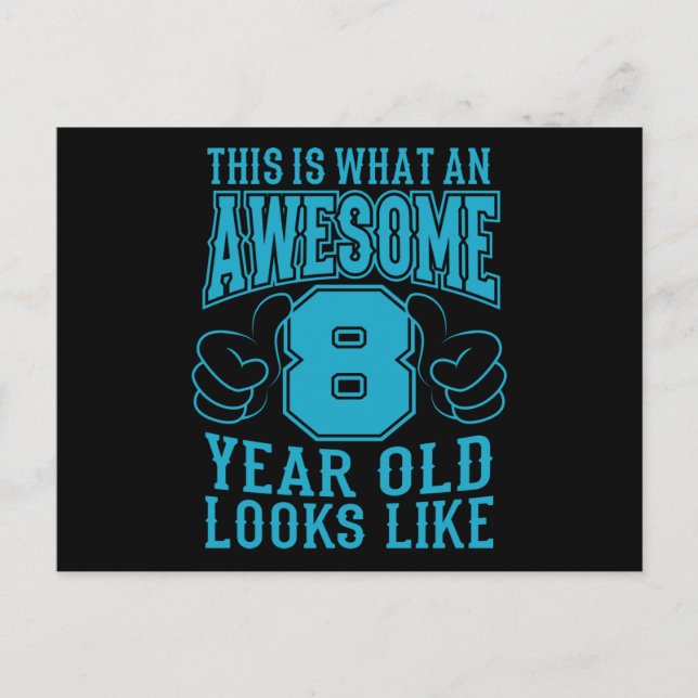 Postal ESTO ES LO QUE UN NIÑO INCREÍBLE DE 8 AÑOS Cumplea (Anverso)