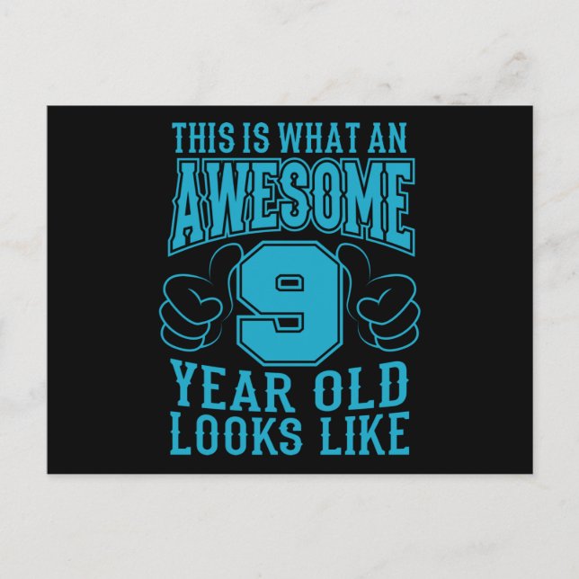 Postal ESTO ES LO QUE UN NIÑO INCREÍBLE DE 9 AÑOS cumple  (Anverso)