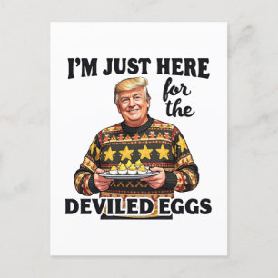 Postal Estoy aquí por los huevos vilidos de Trump