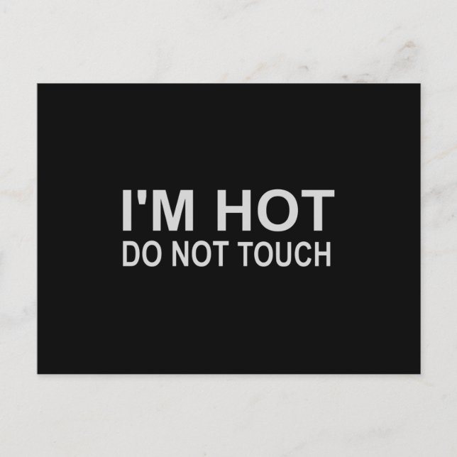 Postal Estoy caliente No tocar (Anverso)