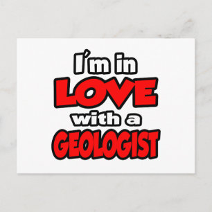 Postal Estoy enamorada de un geólogo