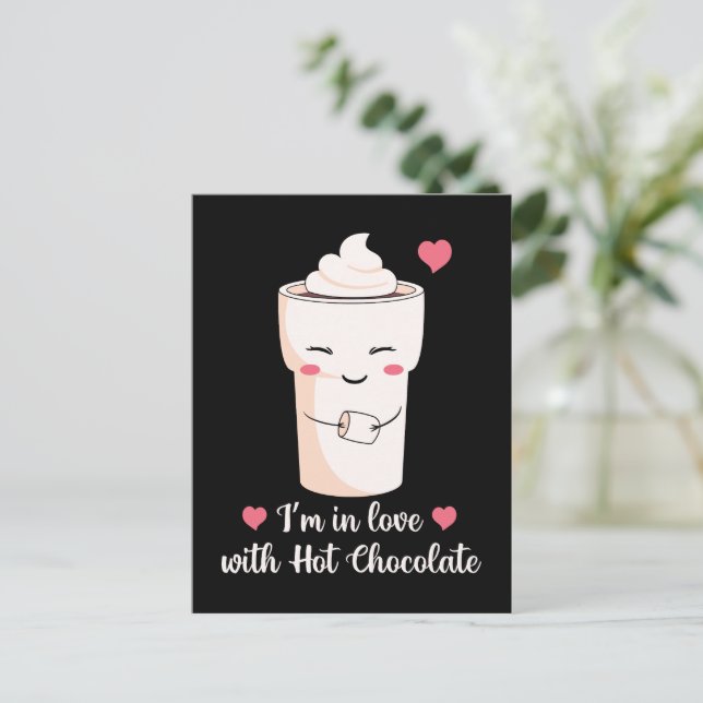 Postal Estoy enamorada del chocolate caliente (Anverso de pie)
