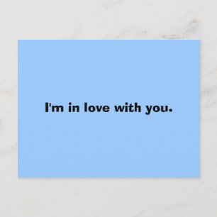 Postal Estoy enamorado de ti.