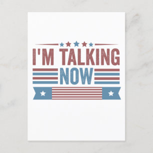 Postal Estoy hablando ahora del debate presidencial de Tr