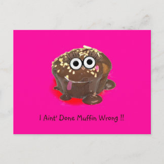 Postal ¡Estoy Hecho Muffin Equivocado!