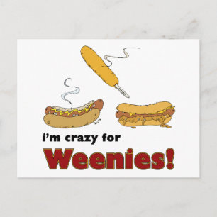 Postal ¡Estoy Loco Por Weenies! Corn Chili Hot Dog