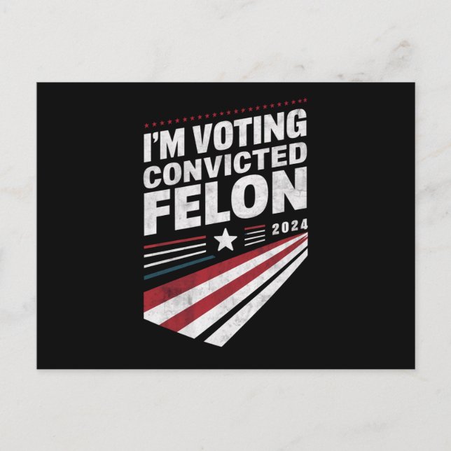 Postal Estoy votando al condenado Felon 2024 Trump (Anverso)