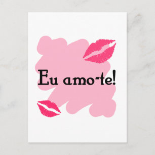 Postal Eu amo-te - Portugués te amo