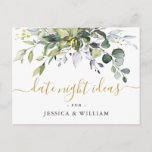 Postal Eucalyptus Bridal Shower Date Night Idea Card<br><div class="desc">Para una mayor personalización,  haga clic en el enlace "personalizar adicional" y utilice nuestra herramienta de diseño para modificar esta plantilla. Si necesita ayuda o elementos coincidentes,  por favor contáctame.</div>