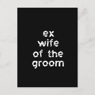 Postal Ex esposa del Groom
