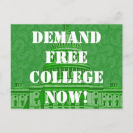 Postal Exigir una universidad gratuita ahora