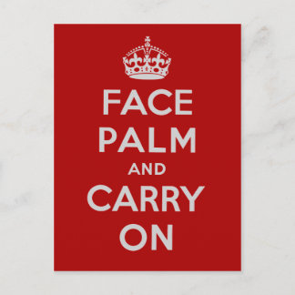 Postal Facepalm y continuar - Es uno de ESOS días