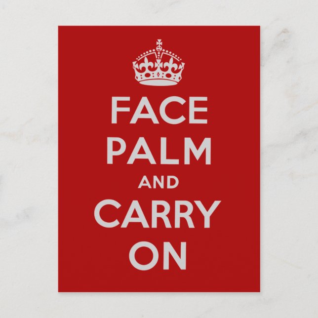 Postal Facepalm y continuar - Es uno de ESOS días (Anverso)