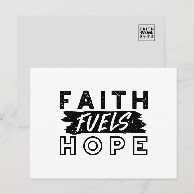 Postal Faith Fuels Hope Quote – Uplifting Christian Art (Anverso / Reverso)