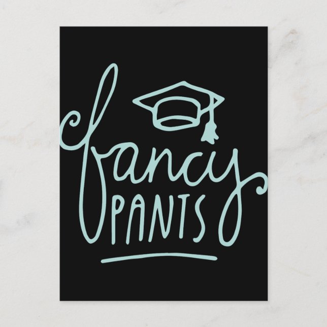 Postal Fancy Pants Grad Funny Grad (Anverso)