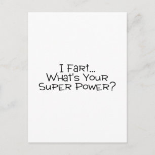 Postal Fart Whats Your Super Power 2