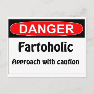 Postal Farting Danger Fartoholic