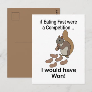 Postal Fast Eating Squirrel Funny Quote