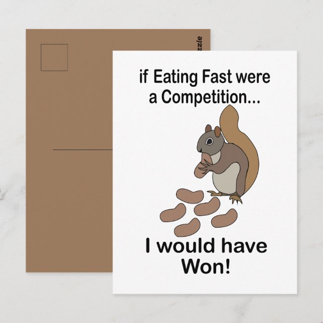 Postal Fast Eating Squirrel Funny Quote (Anverso / Reverso)