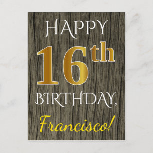 Postal Faux Wood, Faux Gold 16th Birthday + Custom Name
