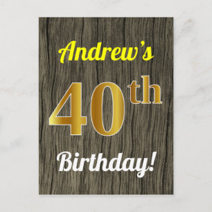 Postal Faux Wood, Faux Gold 40th Birthday & Custom Name