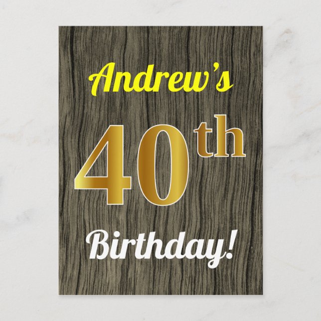 Postal Faux Wood, Faux Gold 40th Birthday & Custom Name (Anverso)