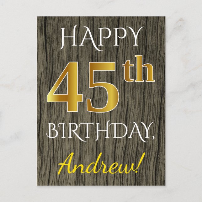 Postal Faux Wood, Faux Gold 45th Birthday + Custom Name (Anverso)